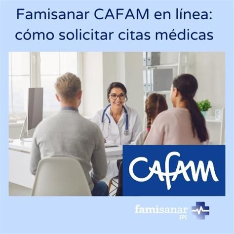 contacto famisanar cafam|Teléfono de Famisanar